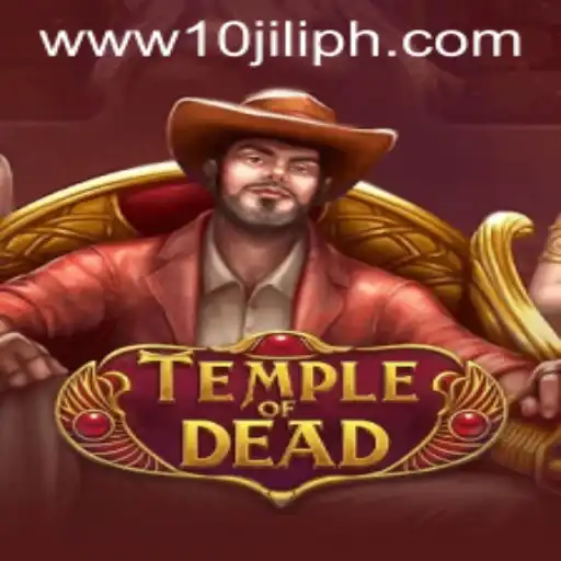 Exploring the Exciting World of 'TempleofDead' and the Thrilling Features of '10JILI'
